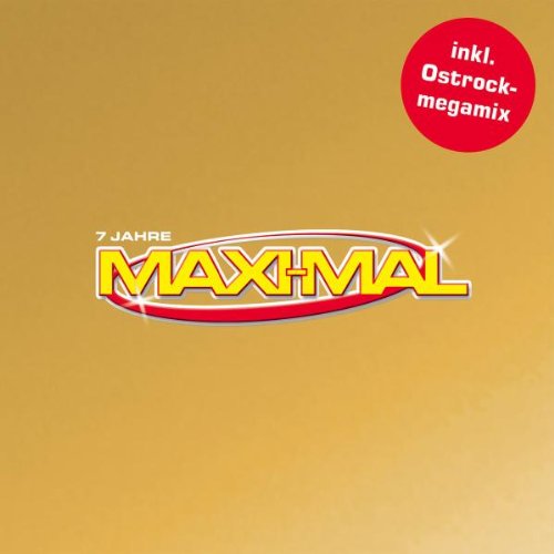 7 Jahre Maxi-Mal