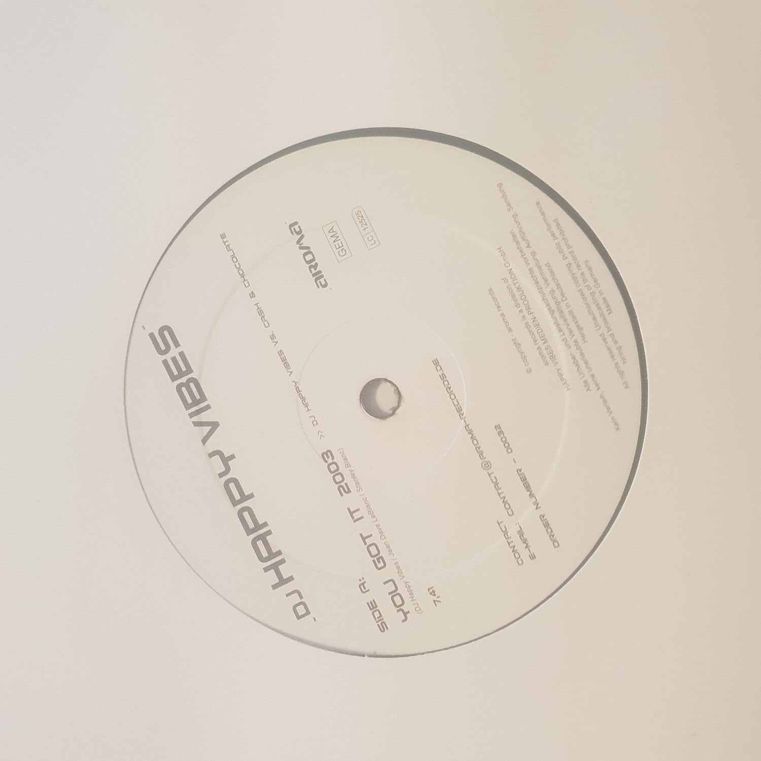 DJ HAPPY VIBES - You Got It 2003/ German History Version 2003